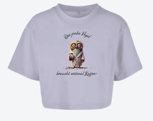 Frauen Oversize Crop Top * Der frühe Vogel * personalisierbar