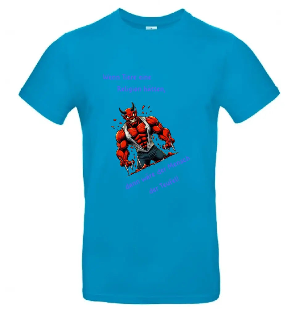 Männer Basic T Shirt * Wenn Tiere eine Religion hätten * personalisierbar