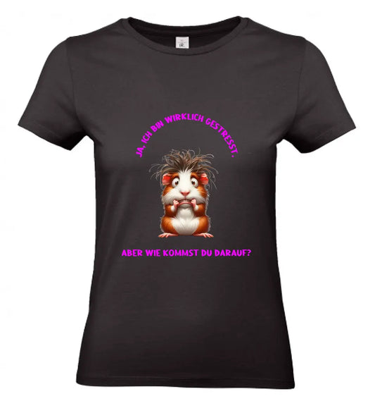 Frauen Basic T Shirt * gestresst * personalisierbar