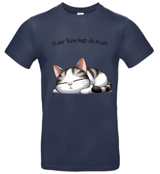 Männer T Shirt * In der Ruhe liegt die Kraft * personalisierbar