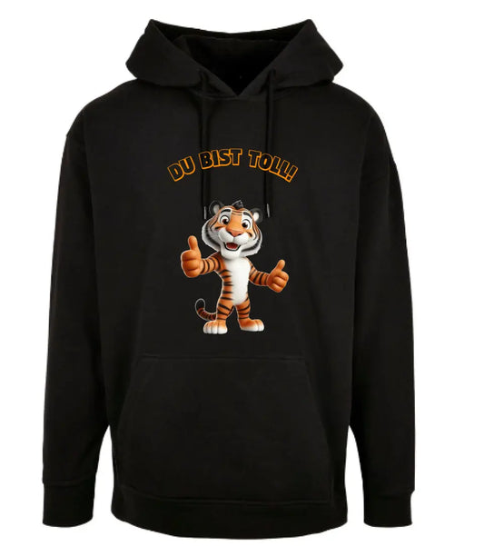 Unisex Oversize Hoodie * Du bist toll! * personalisierbar